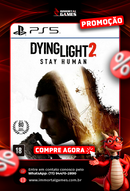 Dying Light 2 Stay Human | PS5 DIGITAL