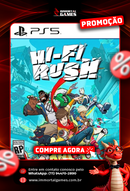 Hi-Fi RUSH Ps5 Digital