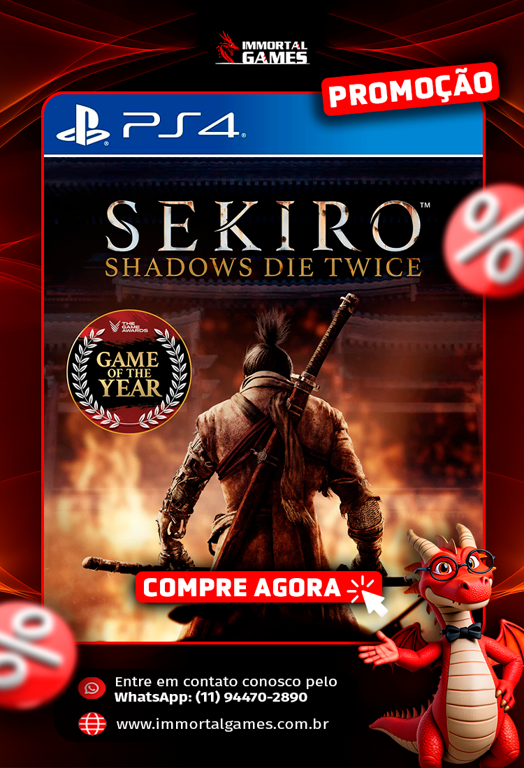 Sekiro: Shadows Die Twice – Edição Jogo do Ano PS4 Digital
