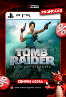 Tomb Raider: Legacy Of Atlantis PS5 Digital