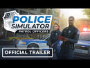 Police Simulator: Patrol Officers PS5 Digital